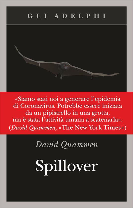 David Quammen: Spillover. l'evoluzione delle pandemie (Italiano language, Adelphi)