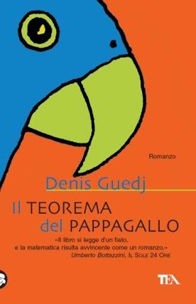 Denis Guedj: Il teorema del pappagallo (Italiano language, TEA)