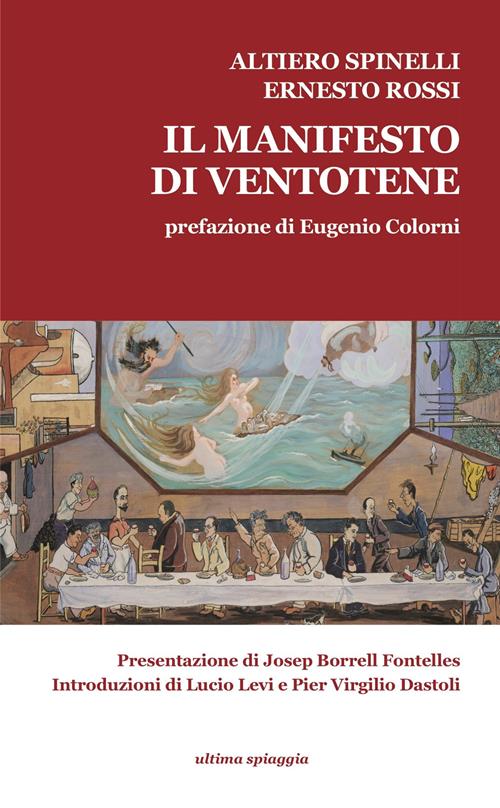 Altiero Spinelli: Il manifesto di Ventotene (Italian language, 1982, Guida)