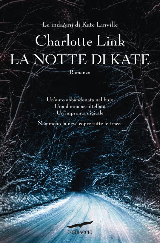 Charlotte Link: La notte di Kate (Italiano language, Corbaccio)