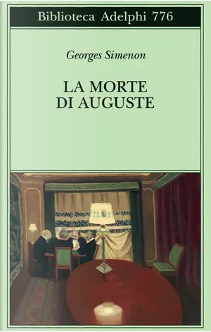 Georges Simenon: La morte di Auguste (Paperback, French language, 2025, Adelphi)