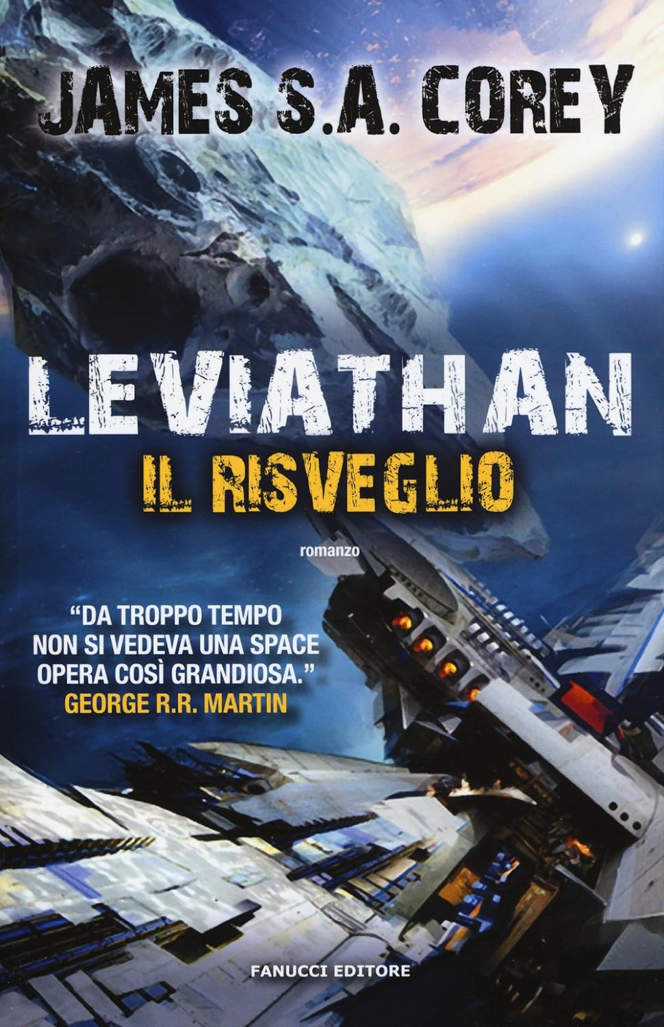 James S.A. Corey (duplicate): Leviathan. (EBook, Italian language, 2015, Fanucci)