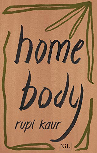 Rupi Kaur, Sabine Rolland: home body (Paperback, French language, 2021, NIL)