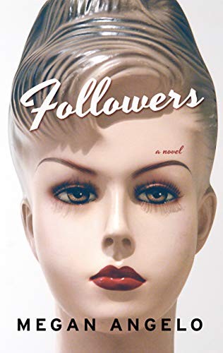 Megan Angelo: Followers (2020, Thorndike Press Large Print)