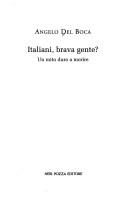 Angelo Del Boca: Italiani, brava gente? (Italian language, 2005, N. Pozza)