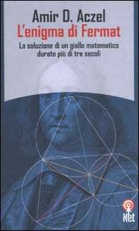 Amir D. Aczel: L'enigma di Fermat (Paperback, Italiano language, Net)