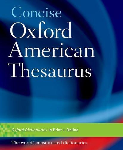 Oxford University Press, OXFORD DICTIONARIES: Concise Oxford American Thesaurus (2006)