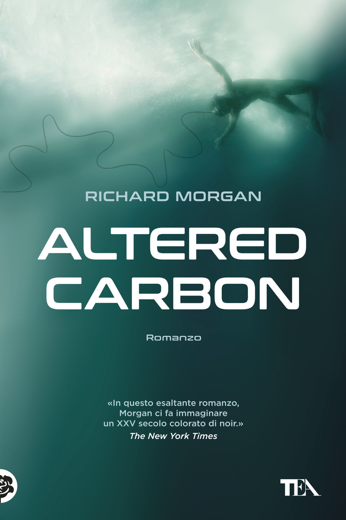 Richard K. Morgan: Altered Carbon (EBook, Italiano language, 2018, Tea)
