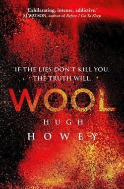 Hugh Howey (duplicate): Wool (2013, Arrow Books)