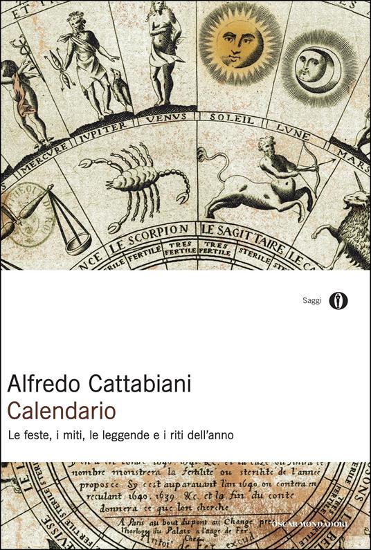 Alfredo Cattabiani: Calendario (EBook, Italiano language, 2014, Mondadori)