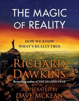 Richard Dawkins: The Magic of Reality (Hardcover, 2011, Free Press)