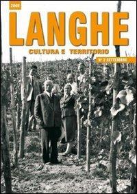 Langhe. Cultura e territorio (Vol. 2) (Italian language, 2009)