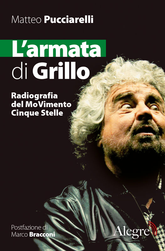 Matteo Pucciarelli: L'armata di Grillo (Paperback, Italiano language, 2012, Alegre)