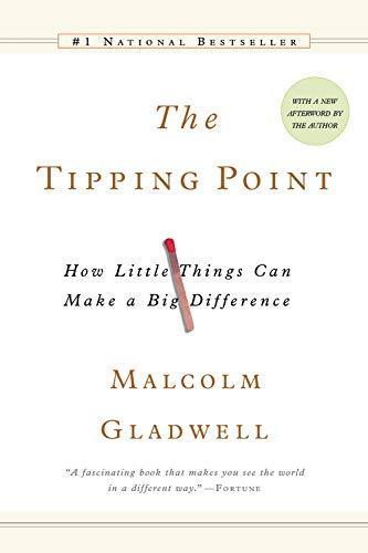 Malcolm Gladwell: The Tipping Point