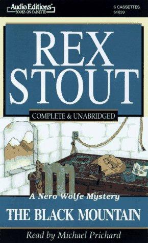 Rex Stout: The Black Mountain (AudiobookFormat, 1997, The Audio Partners)