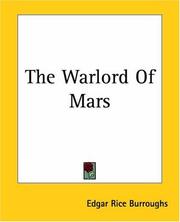 Edgar Rice Burroughs: The Warlord Of Mars (Martian Tales of Edgar Rice Burroughs) (2004, Kessinger Publishing)