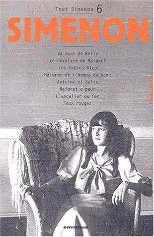 Georges Simenon: Tout Simenon, centenaire tome 6 (Paperback, French language, 2002, Omnibus)