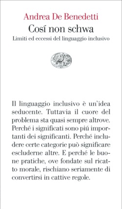 Andrea De Benedetti: Così non schwa (Paperback, italiano language, 2022, Einaudi)