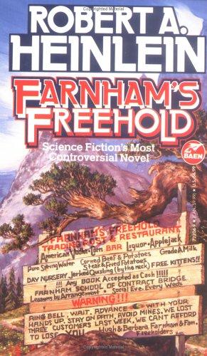 Robert A. Heinlein: Farnham's Freehold (Paperback, 1994, Baen)