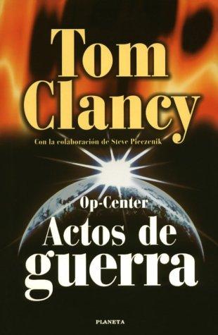 Tom Clancy: Op-Center (Hardcover, 1999, Editorial Planeta, S.A. (Barcelona))