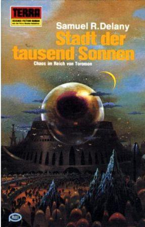 Samuel R. Delany: City of a Thousand Suns (Paperback, German language, 1979, Erich Pabel Verlag)