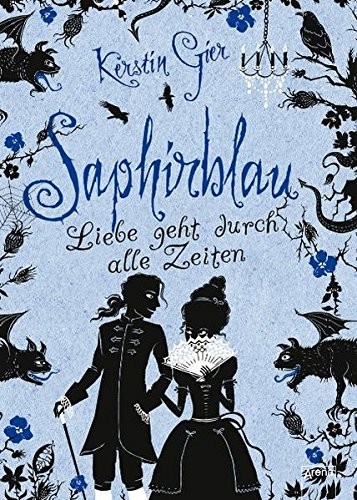 Kerstin Gier: Saphirblau (German Edition) (2010, Arena Verlag GmbH)