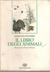 Mario Rigoni Stern: Il libro degli animali (Italian language, 2001, Einaudi)