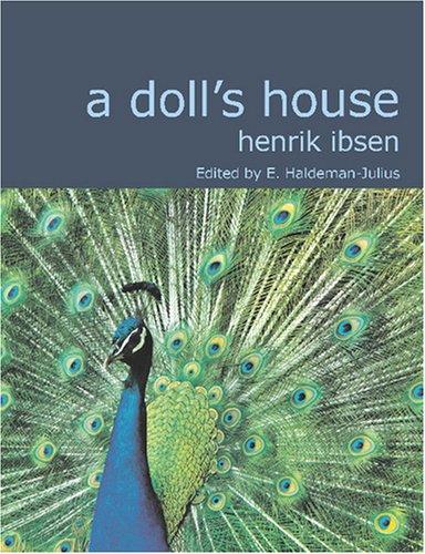 Henrik Ibsen: A Doll\'s House (Large Print Edition) (2007, BiblioBazaar)