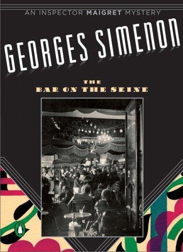 Georges Simenon: The Bar on the Seine (2006, Penguin (Non-Classics))