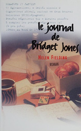 Helen Fielding: Le journal de Bridget Jones (Hardcover, French language, 1999, France loisirs)