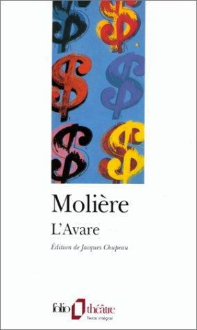 Molière, Jacques Chupeau: L'Avare (French language, 1993, Gallimard)