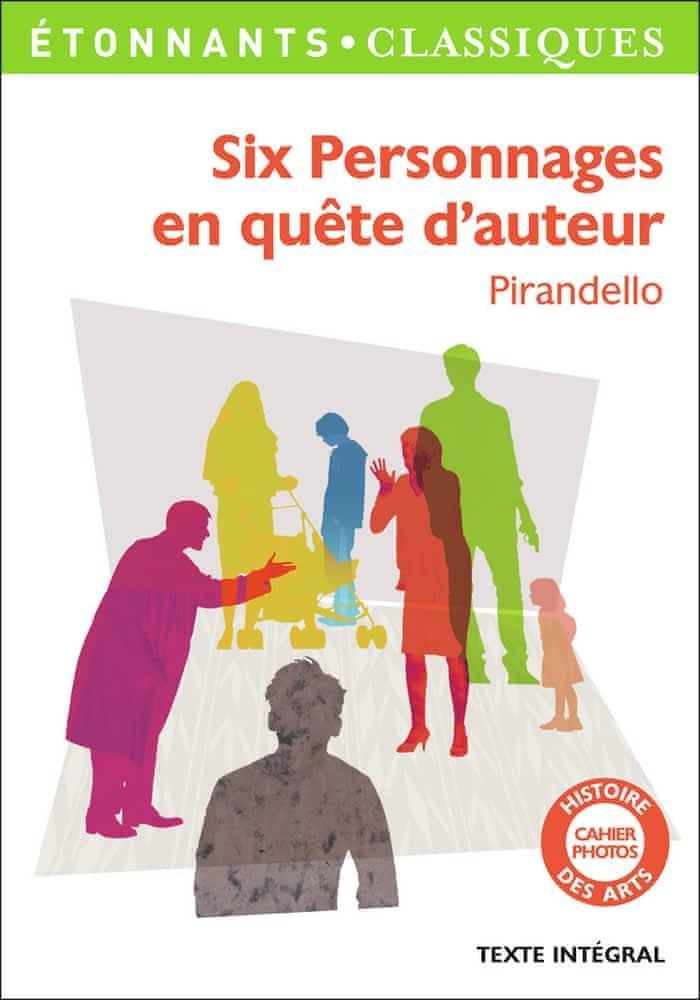 Luigi Pirandello: Six personnages en quête d'auteur (French language, 2014)