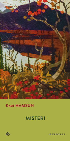 Knut Hamsun: Misteri (Paperback, Italian language, 1891, Iperborea)