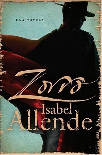 Isabel Allende: Zorro SPA (Paperback, Spanish language, 2006, Rayo)