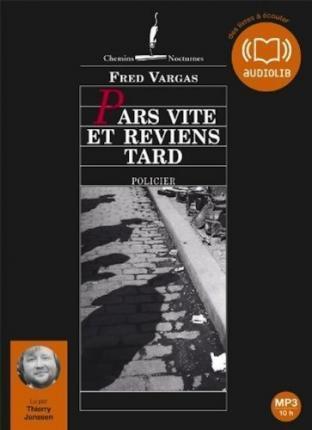 Fred Vargas: Pars vite et reviens tard (French language, 2012)