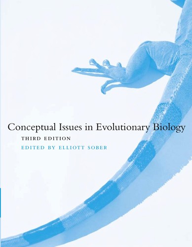 Elliott Sober: Conceptual issues in evolutionary biology (2006, MIT Press)