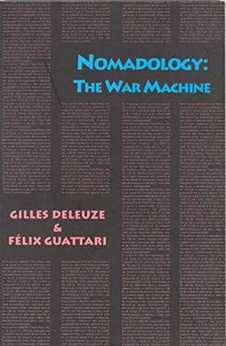 Gilles Deleuze, Félix Guattari: Nomadology: The War Machine (1986)