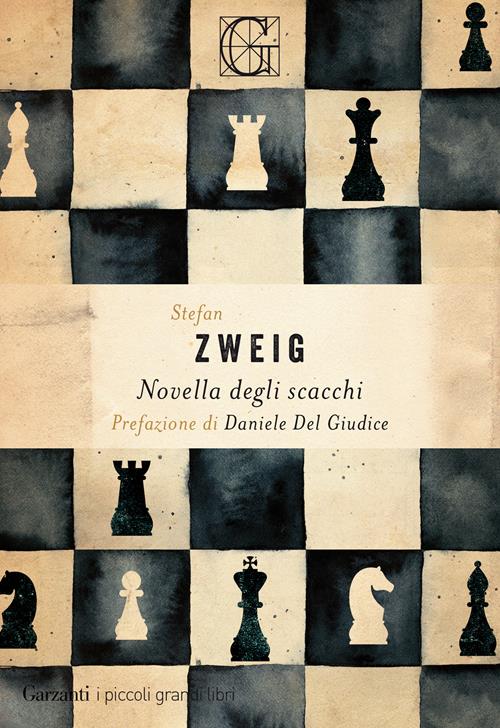 Stefan Zweig: Novella degli scacchi (Paperback, Italian language, 2014, Garzanti)
