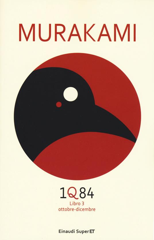 Haruki Murakami: 1Q84 Libro 3 ottobre-dicembre (Paperback, Italiano language, Einaudi)