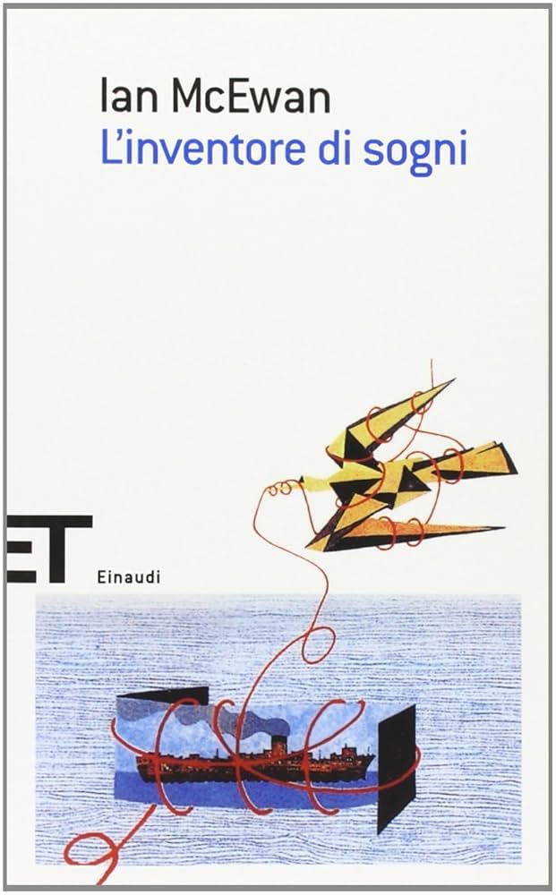 Ian McEwan: L'inventore di sogni (Paperback, 1994, Einaudi)