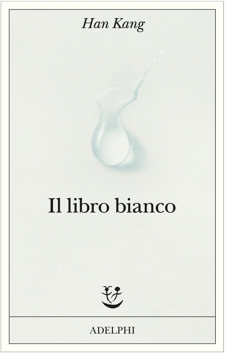 Kang Han: Il libro bianco (Paperback, Italiano language, 2025, Adelphi)