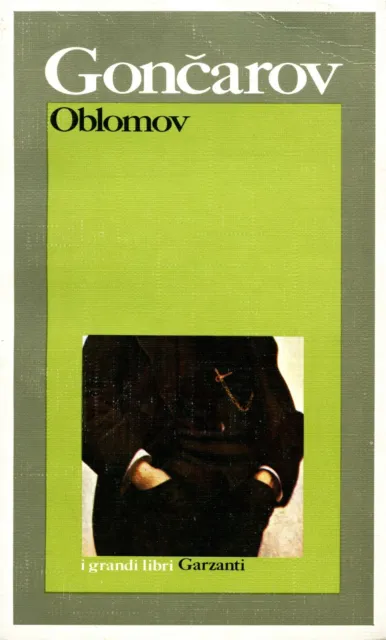 Ivan Aleksandrovič Gončarov: Oblomov (Paperback, Garzanti)