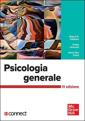 Robert S. Feldman, Guido Amoretti, Maria Rita Ciceri: Psicologia Generale (Paperback, italiano language, 2021, McGraw-Hill education)