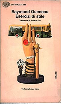 Raymond Queneau: Esercizi di stile (Paperback, italiano language, 1983, Einaudi)