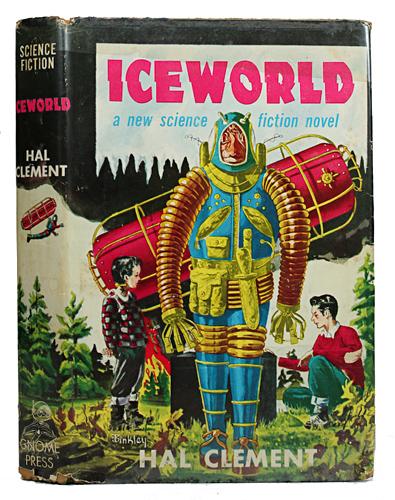 Hal Clement: Iceworld (1953, Gnome Press)