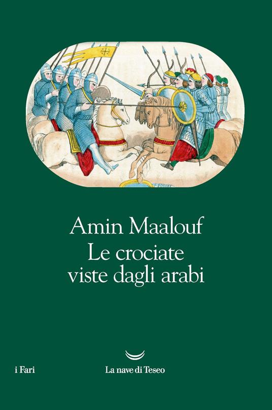 Amin Maalouf: Le crociate viste dagli arabi (Paperback, italiano language, 2020)