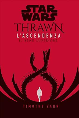 Star Wars Romanzi: Thrawn - L?Ascendenza (Italian language)