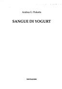 Andrea G. Pinketts: Sangue Di Yogurt (Hardcover, 2002, Mondadori (IT))