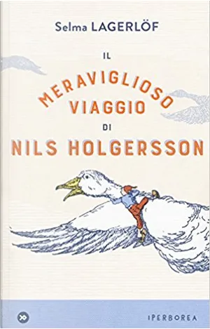Il meraviglioso viaggio di Nils Holgersson (Paperback, italiano language, 2017)