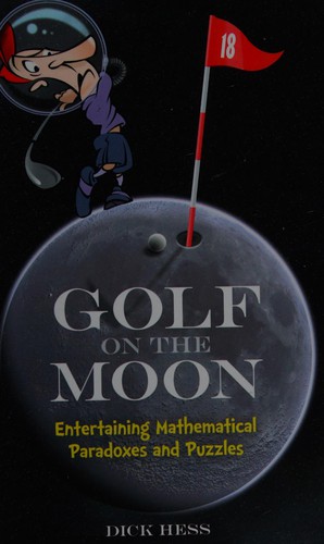 Dick Hess: Golf on the Moon (2014, Dover Publications, Incorporated)